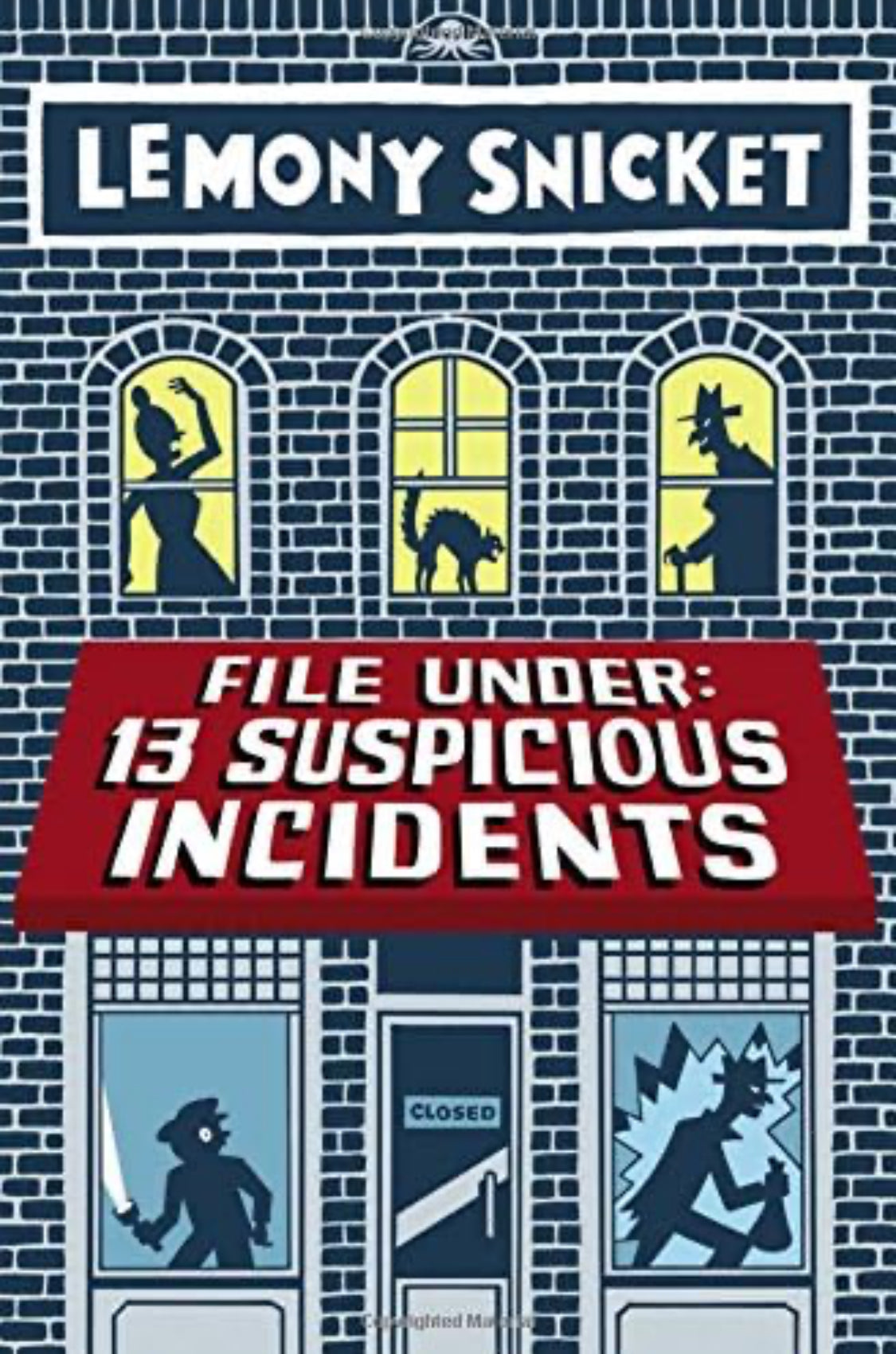 File Under: 13 Suspicious Incidents - ReadMoreDXB