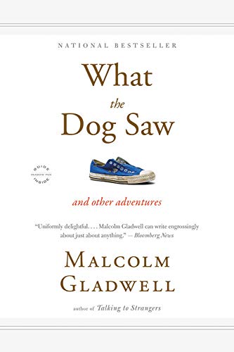 What the Dog Saw, and Other Adventures - ReadMoreDXB