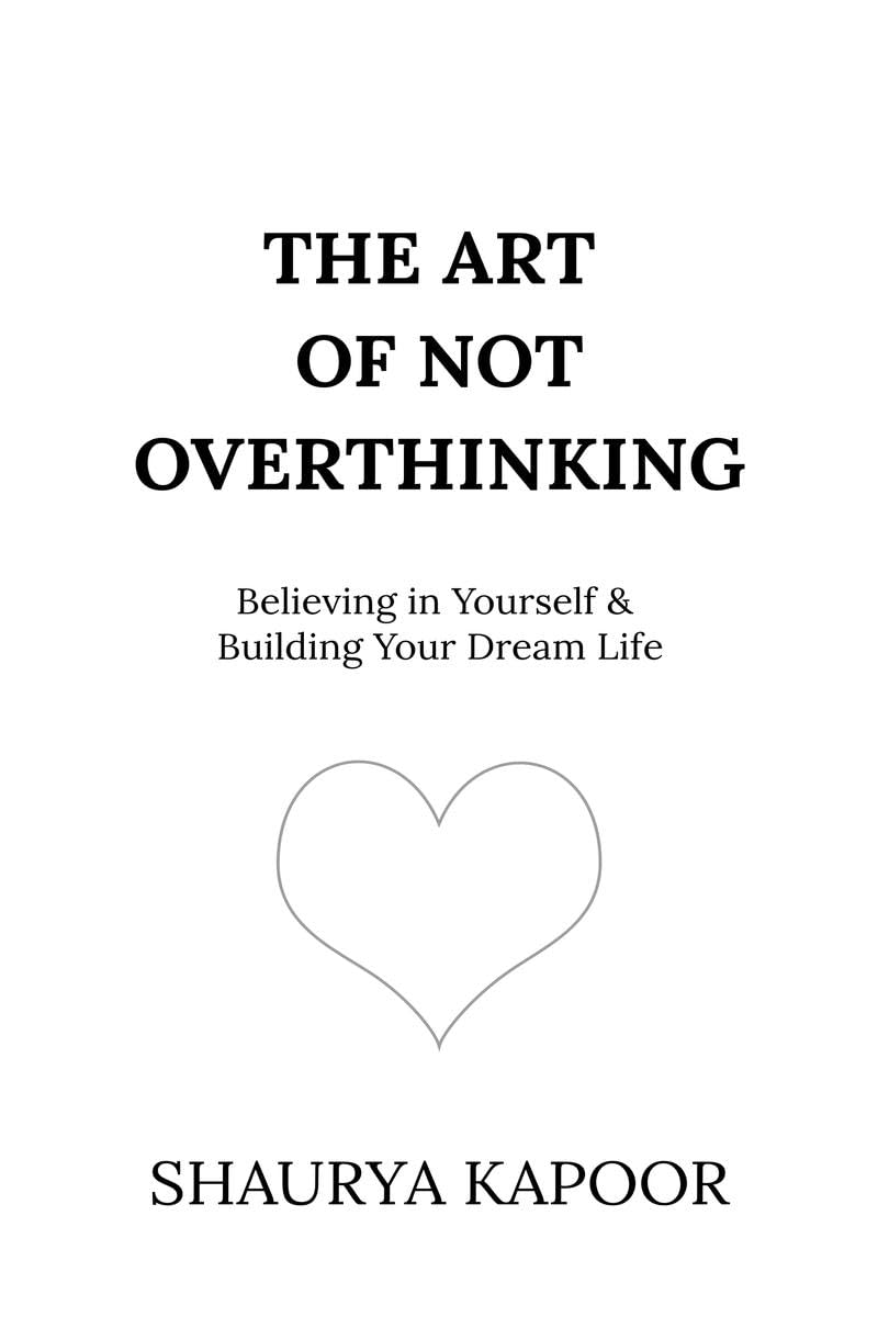 The Art of Not Overthinking - ReadMoreDXB