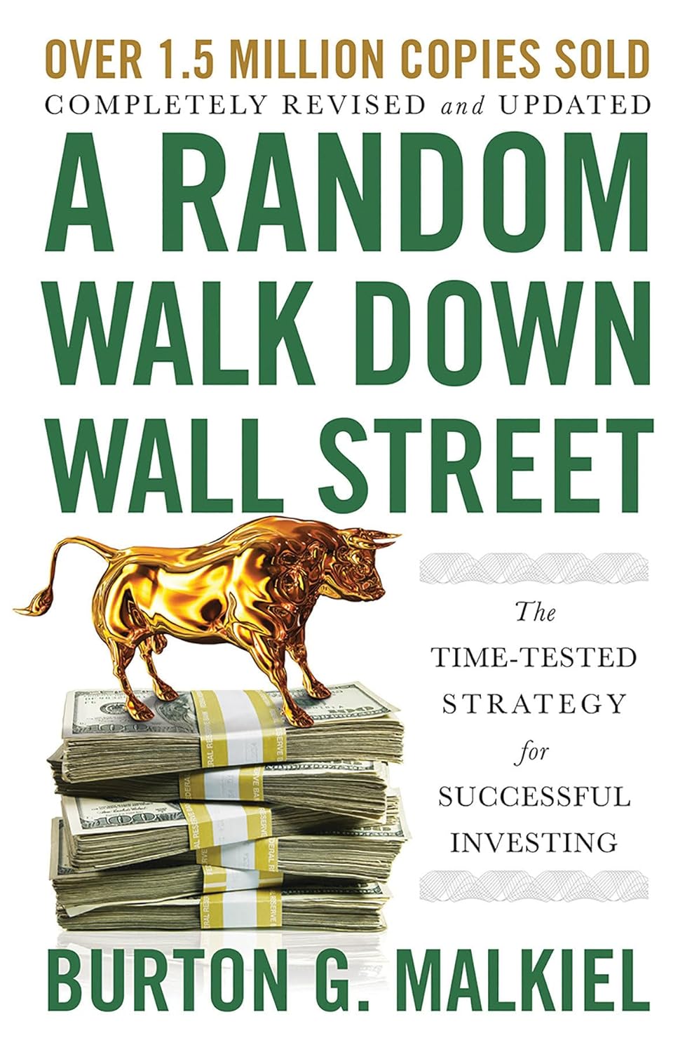 A Random Walk Down Wall Street: The Time-Tested Strategy for Successful Investing - ReadMoreDXB