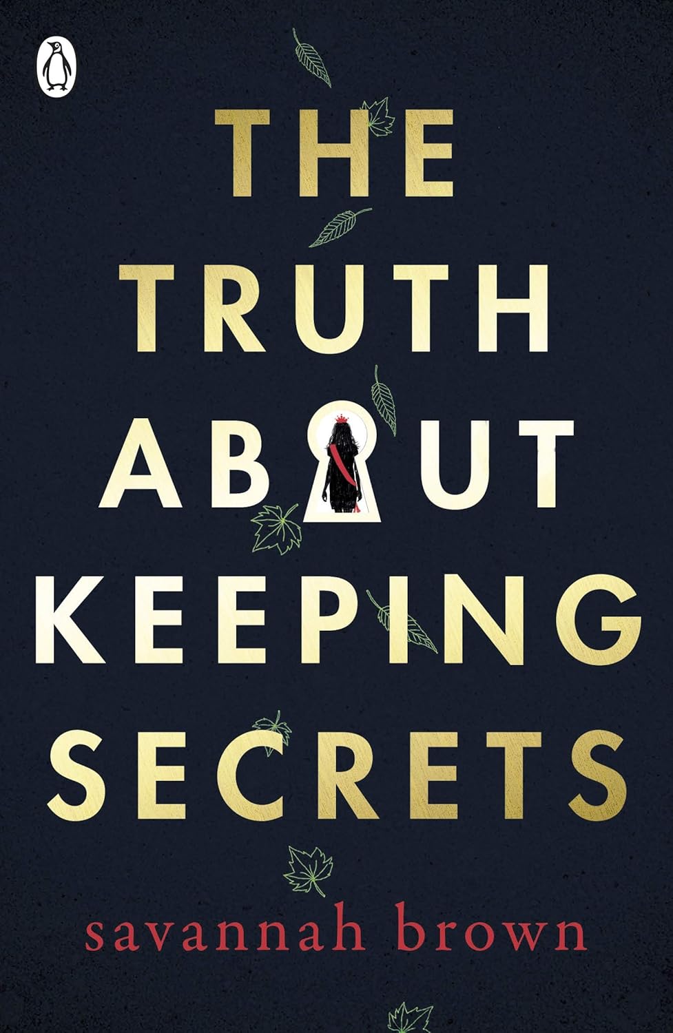 The Truth About Keeping Secrets - ReadMoreDXB