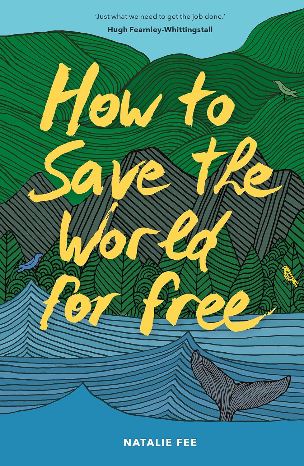 How to Save the World for Free - ReadMoreDXB