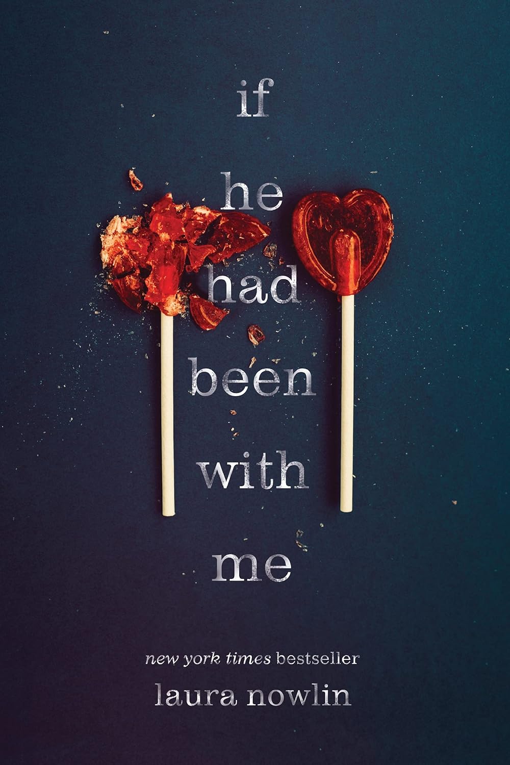 If He Had Been with Me Laura Nowlin - ReadMoreDXB