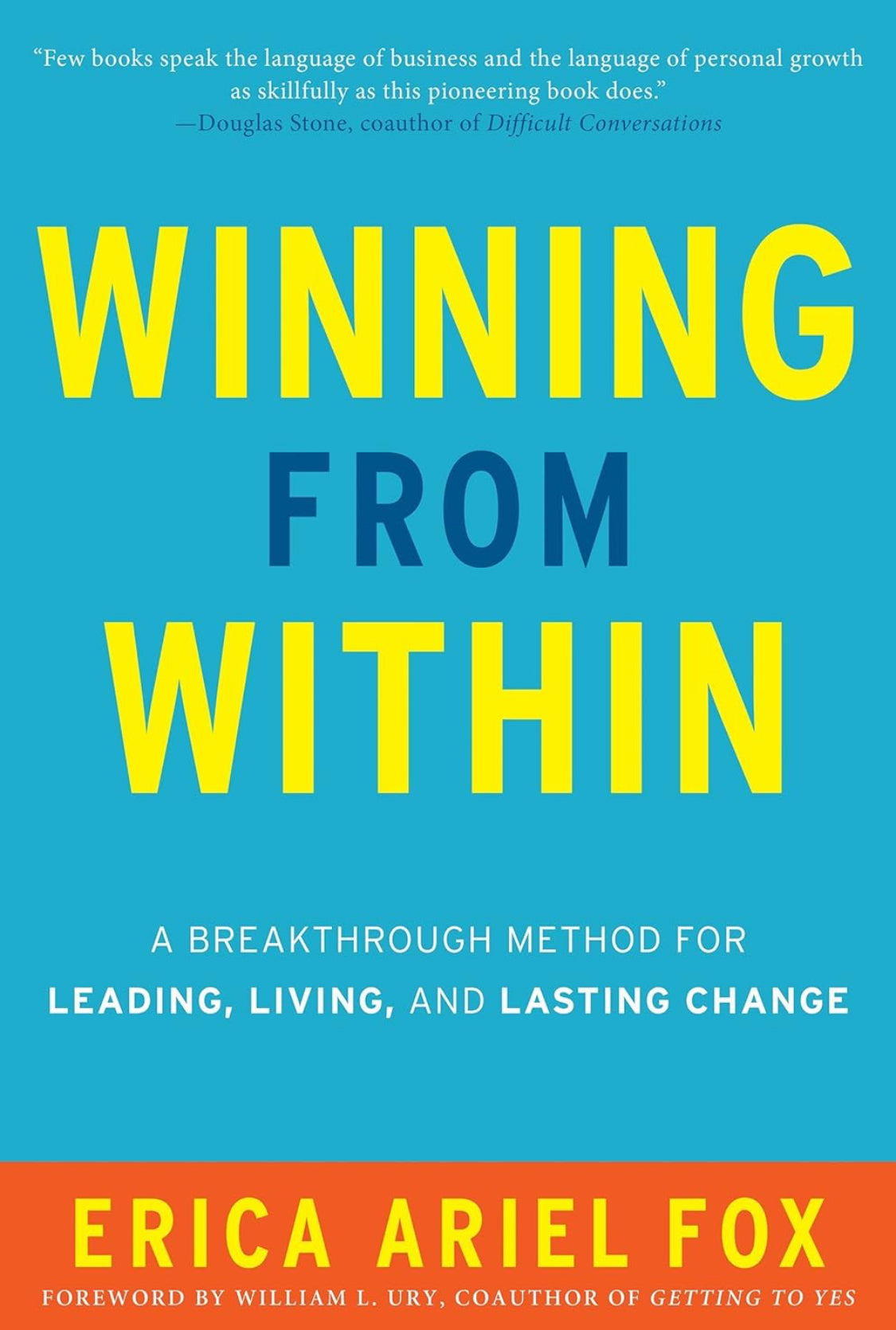 Winning from Within: A Breakthrough Method for Leading, Living, and Lasting Change - ReadMoreDXB