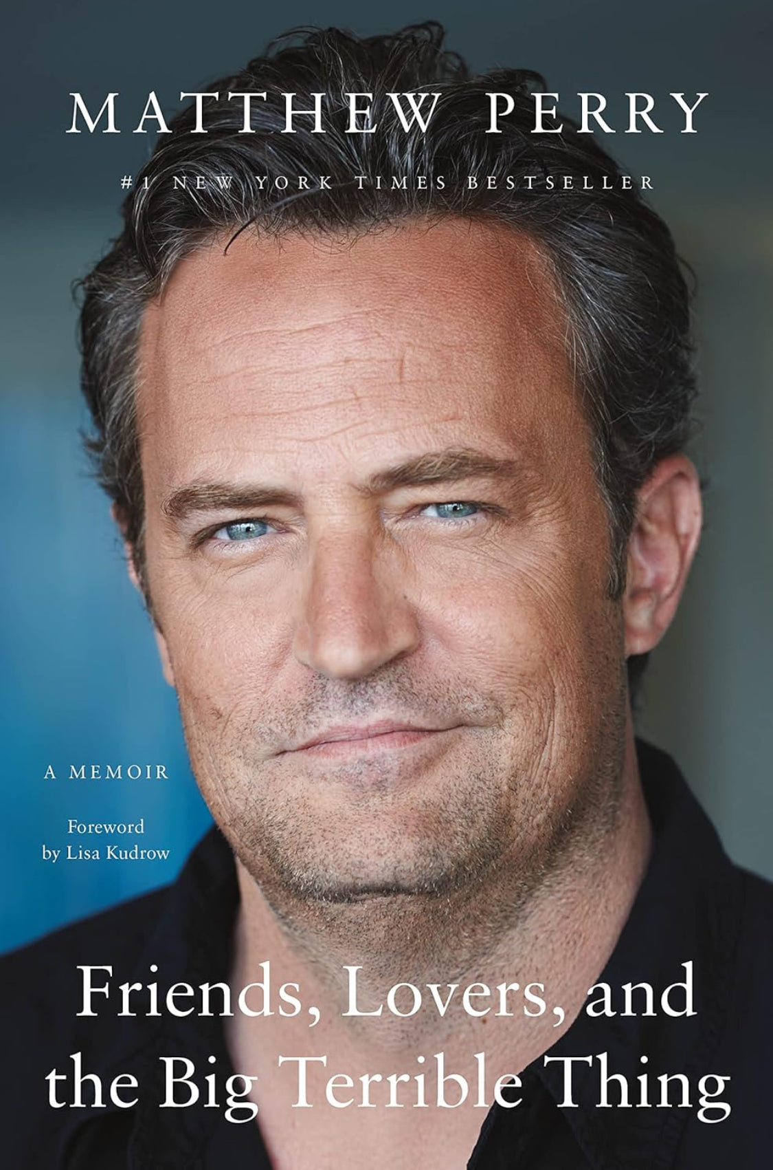Friends, Lovers, and the Big Terrible Thing: A Memoir - ReadMoreDXB