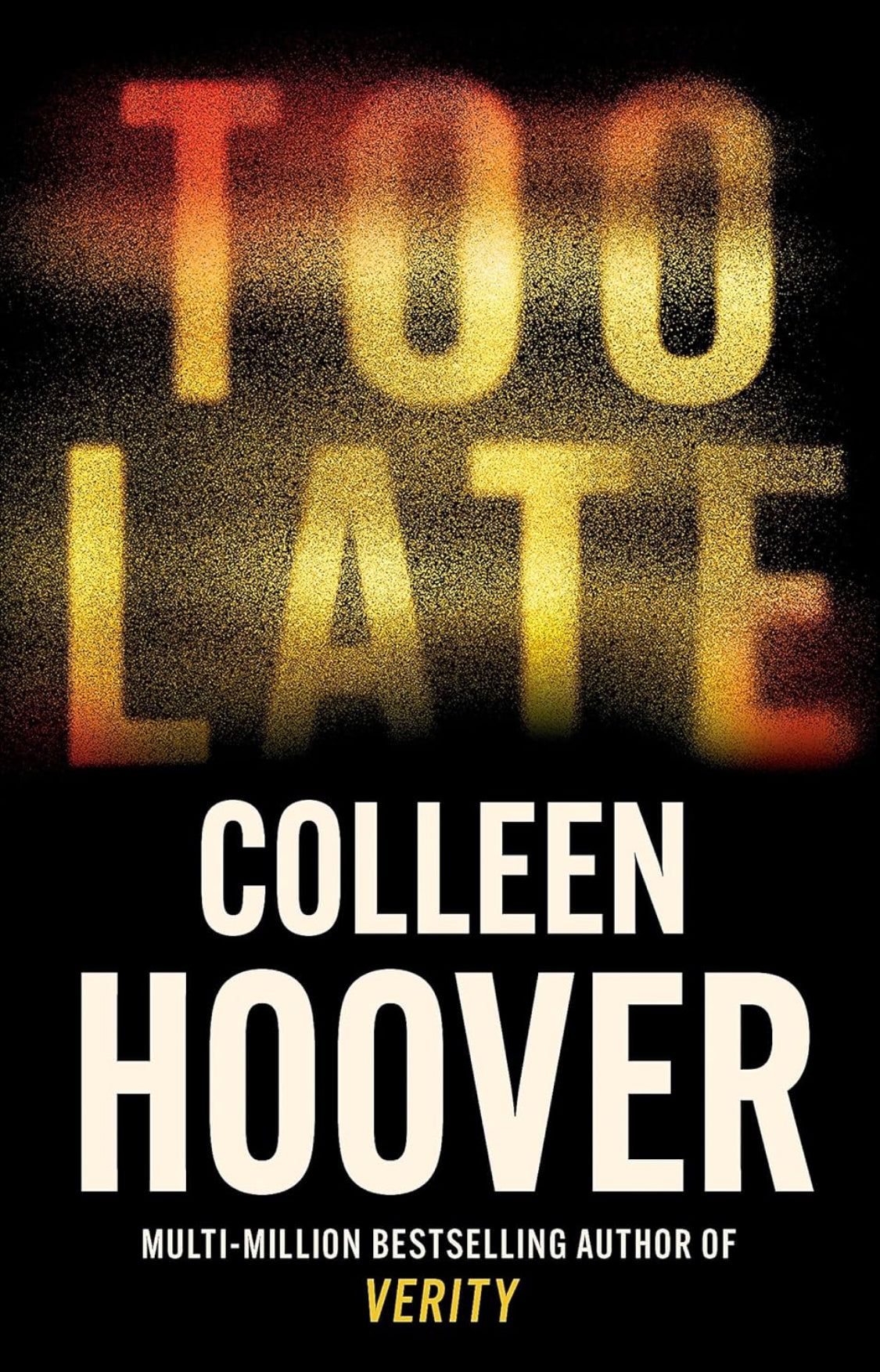 Too Late: The darkest thriller of the year, from the global bestseller - ReadMoreDXB