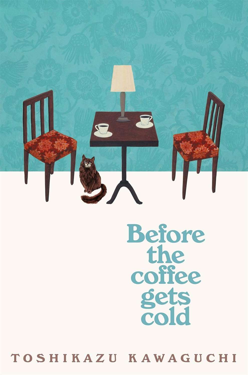 Before the Coffee Gets Cold by Toshikazu Kawaguchi - ReadMoreDXB