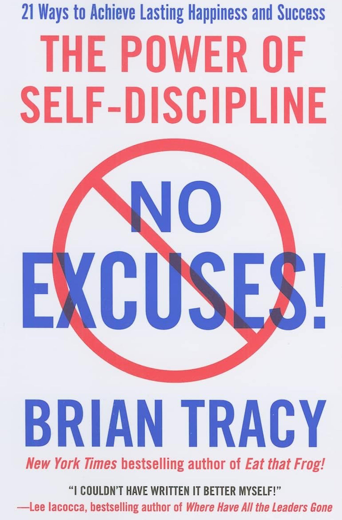 No Excuses!: The Power of Self-Discipline - ReadMoreDXB