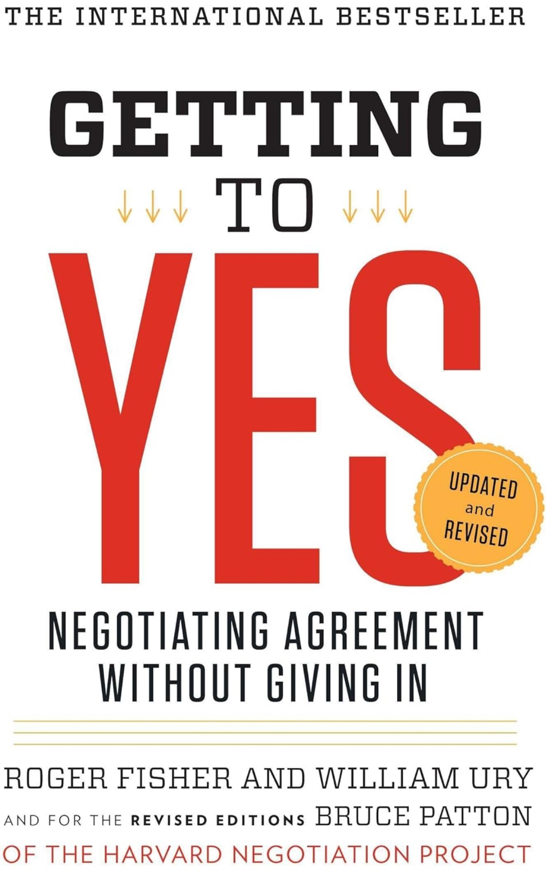 Getting to Yes: Negotiating Agreement Without Giving In - ReadMoreDXB