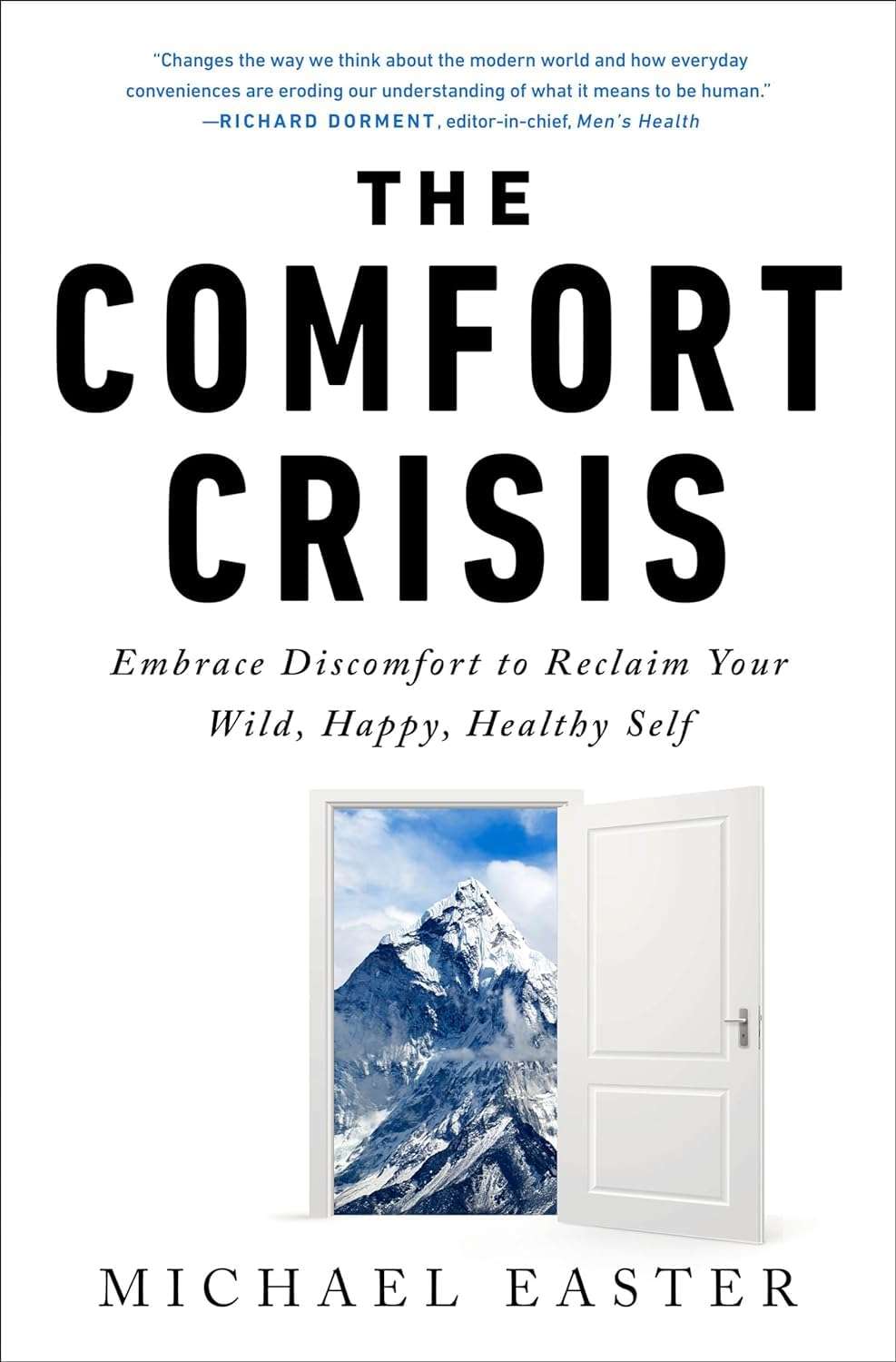 The Comfort Crisis by Michael Easter (paperback) - ReadMoreDXB