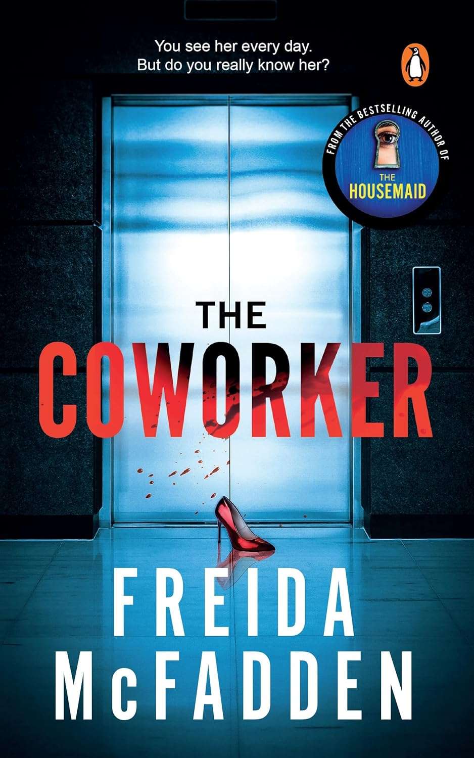 The Coworker by The Housemaid Freida McFadden (paperback) - ReadMoreDXB