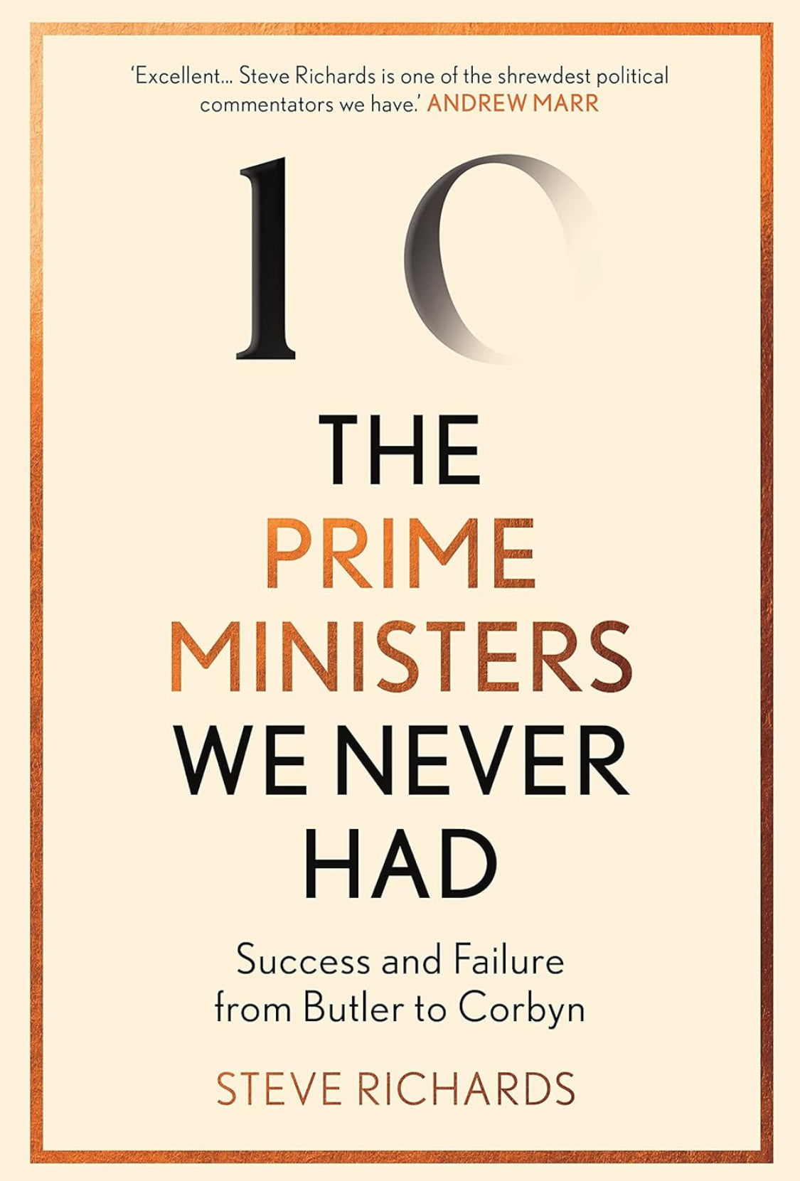 The Prime Ministers We Never Had - ReadMoreDXB