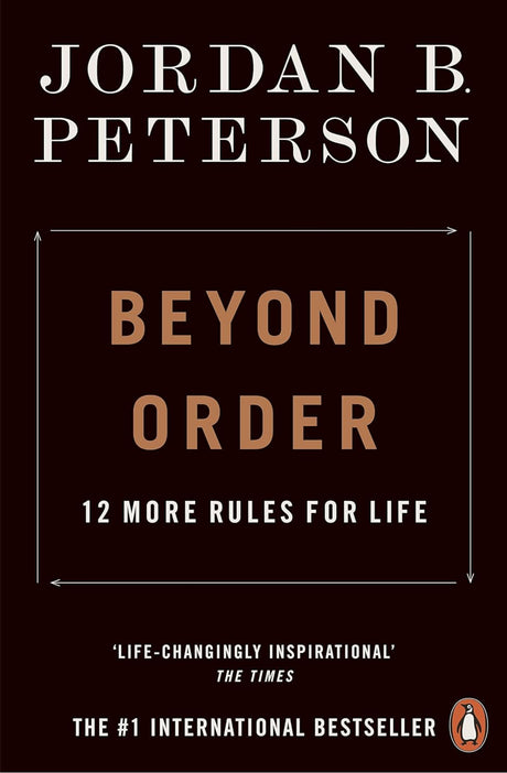 Beyond Order: 12 More Rules for Life - ReadMoreDXB