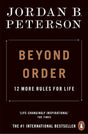 Beyond Order: 12 More Rules for Life - ReadMoreDXB