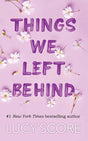 Things We Left Behind - ReadMoreDXB