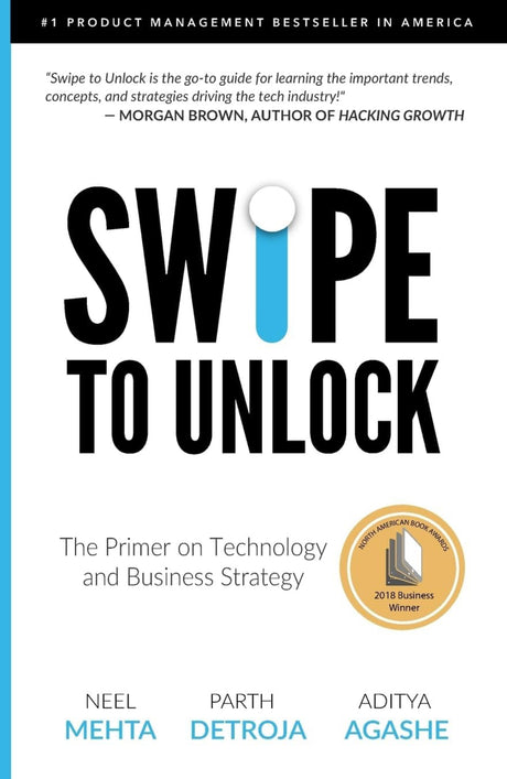 Swipe to Unlock: The Primer on Technology and Business Strategy - ReadMoreDXB
