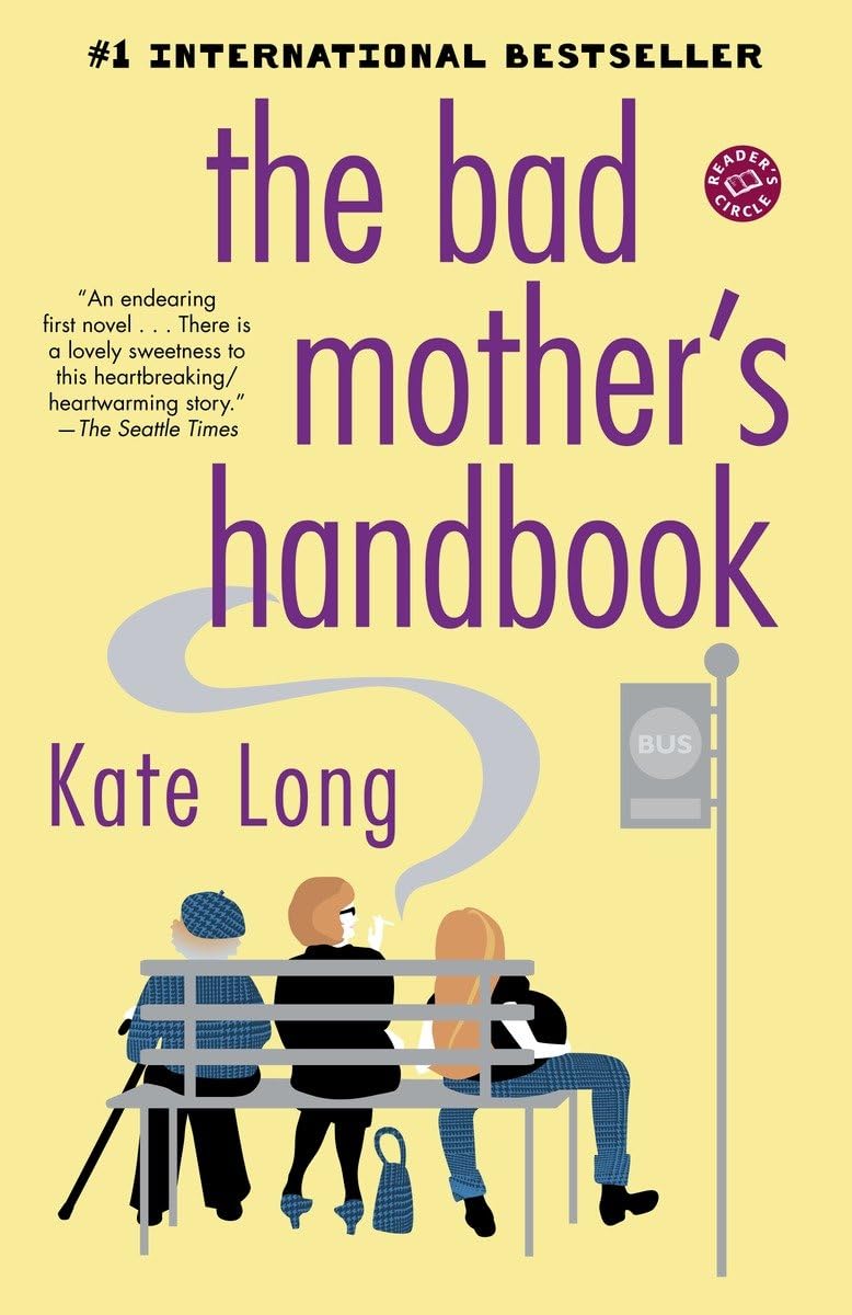 The Bad Mother's Handbook - ReadMoreDXB