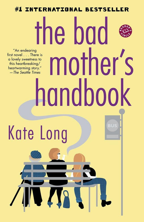The Bad Mother's Handbook - ReadMoreDXB