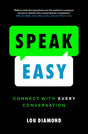 Speak Easy: Connect with Every Conversation - ReadMoreDXB