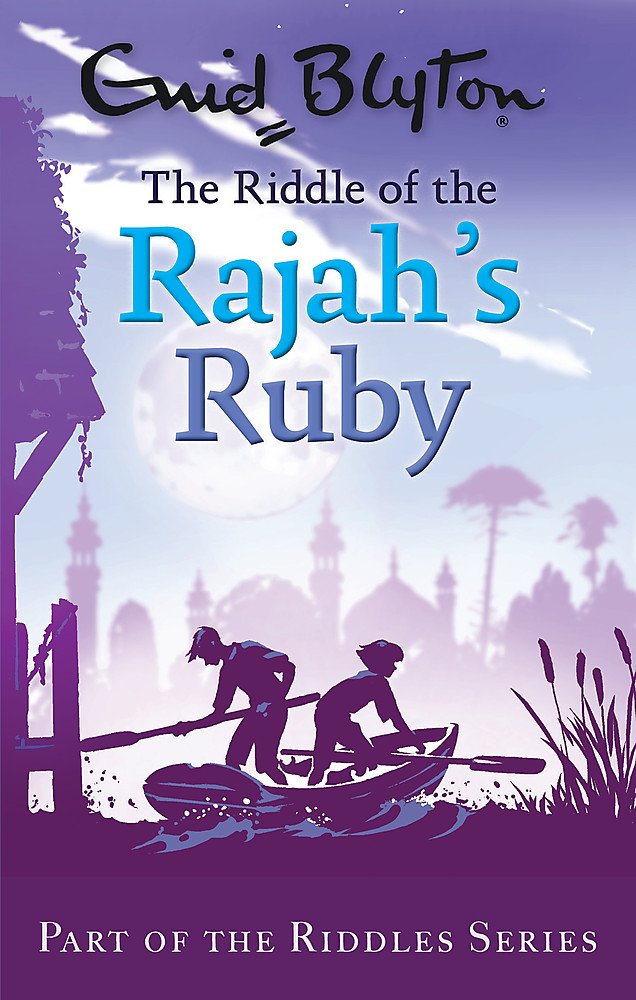 The Riddle of the Rajah's Ruby - ReadMoreDXB