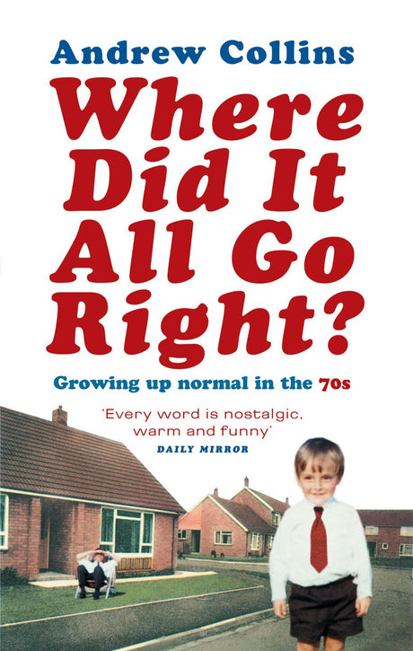 Where Did It All Go Right? - ReadMoreDXB