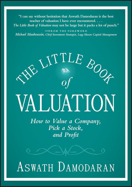 The Little Book of Valuation – How to Value a Company, Pick a Stock, and Profit - ReadMoreDXB
