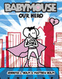 Our Hero (Babymouse #2) - ReadMoreDXB