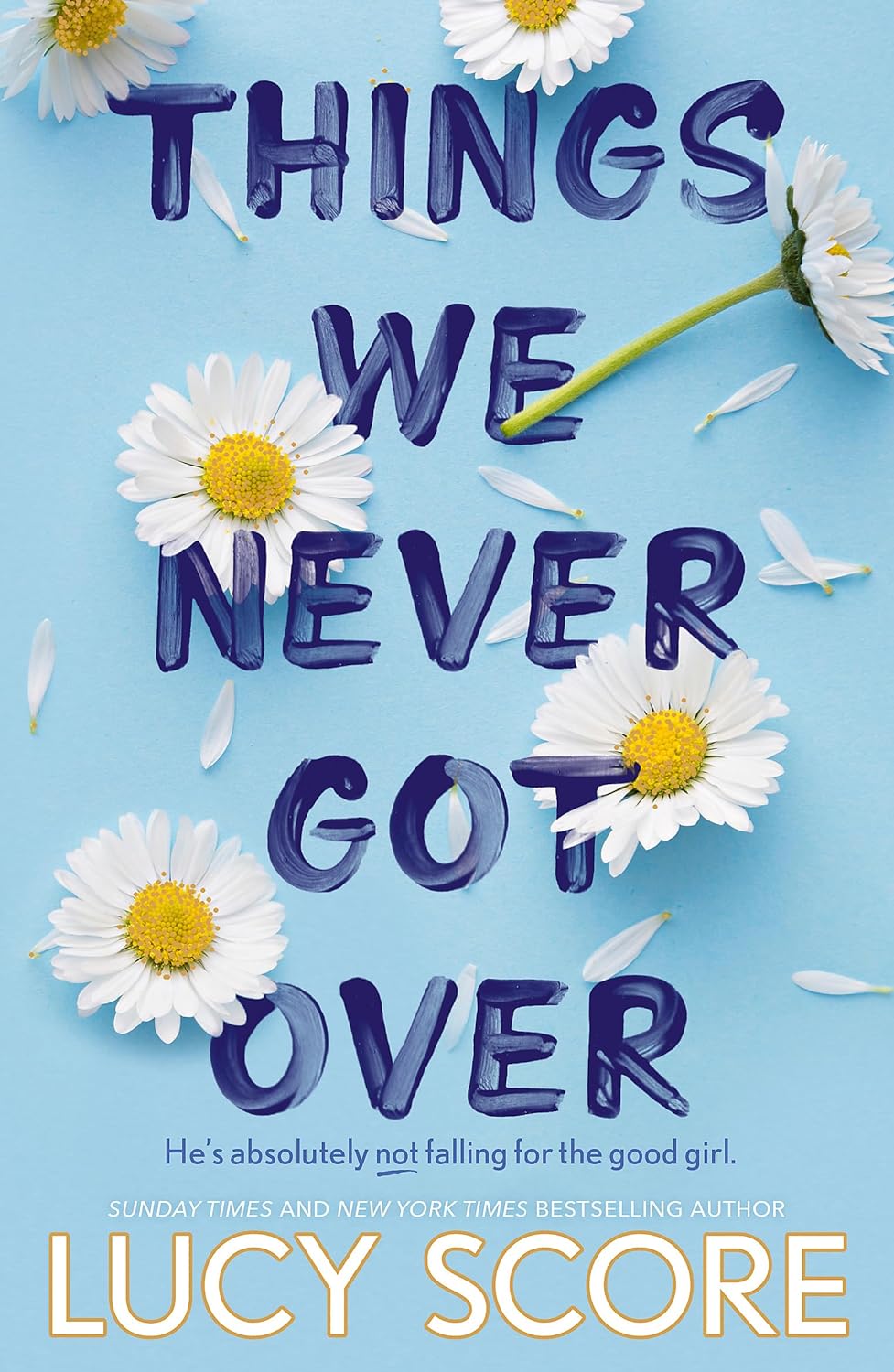 Things We Never Got Over: the must-read romantic - ReadMoreDXB