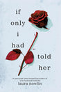 If Only I Had Told Her - ReadMoreDXB