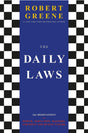 The Daily Laws: 366 Meditations On Power, Seduction, Mastery, Strategy And Human Nature - ReadMoreDXB