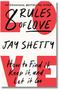 8 Rules of Love: How to Find it, Keep it, and Let it Go - ReadMoreDXB