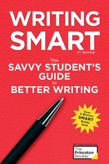 Writing Smart: The Savvy Student's Guide to Better Writing - ReadMoreDXB