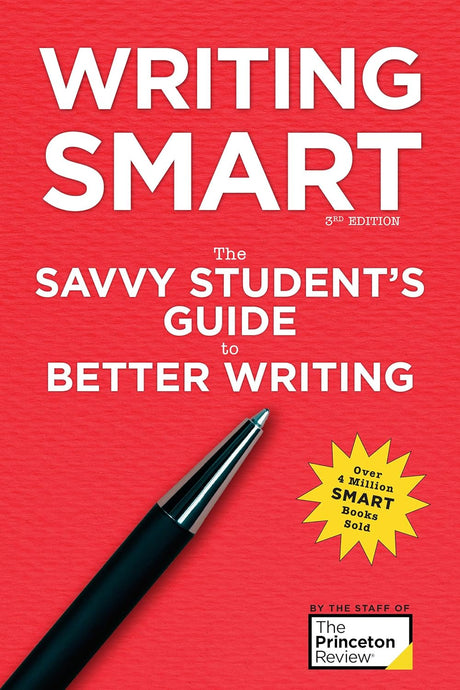 Writing Smart: The Savvy Student's Guide to Better Writing - ReadMoreDXB