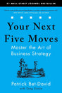 Your Next Five Moves: Master the Art of Business Strategy - ReadMoreDXB