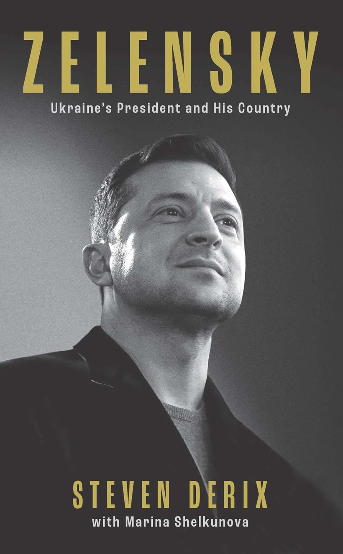 Zelensky: A Biography of Ukraine's War Leader - ReadMoreDXB
