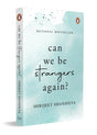 can we be strangers again - ReadMoreDXB