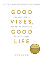 Good Vibes, Good Life - ReadMoreDXB