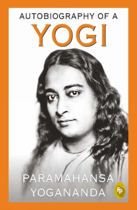Autobiography Of A Yogi - ReadMoreDXB