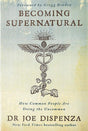 Becoming Supernatural - ReadMoreDXB