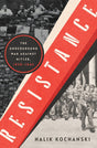 Resistance: The Underground War Against Hitler, 1939-1945 - ReadMoreDXB
