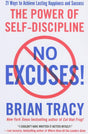 No Excuses!: The Power of Self-Discipline - ReadMoreDXB