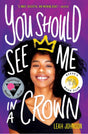 You Should See Me in a Crown - ReadMoreDXB