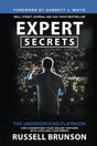 Expert Secrets: The Underground Playbook for Converting Your Online Visitors into Lifelong Customers - ReadMoreDXB