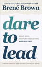 Dare to Lead: Brave Work. Tough Conversations. Whole Hearts. - ReadMoreDXB