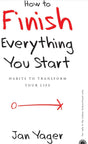 How To Finish Everything You Start - ReadMoreDXB
