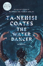 The Water Dancer - ReadMoreDXB