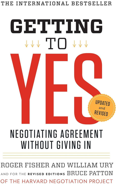 Getting to Yes: Negotiating Agreement Without Giving In - ReadMoreDXB