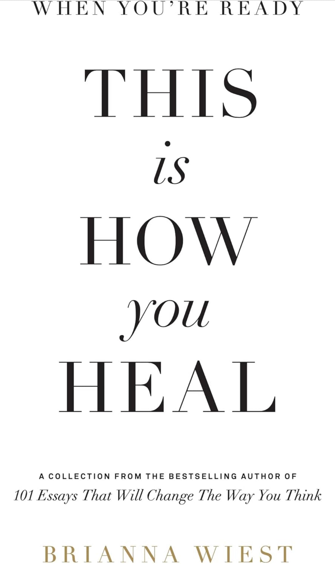 When You're Ready, This Is How You Heal - ReadMoreDXB
