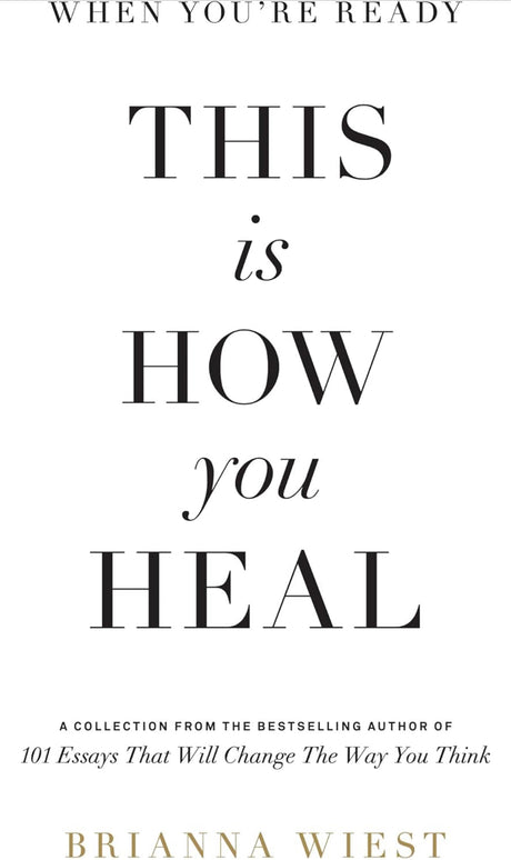 When You're Ready, This Is How You Heal - ReadMoreDXB
