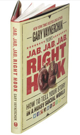 Jab, Jab, Jab, Right Hook: How to Tell Your Story in a Noisy Social World - ReadMoreDXB